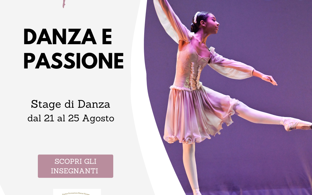 Stage di Danza Intensivo Estate 2023 a Verona!